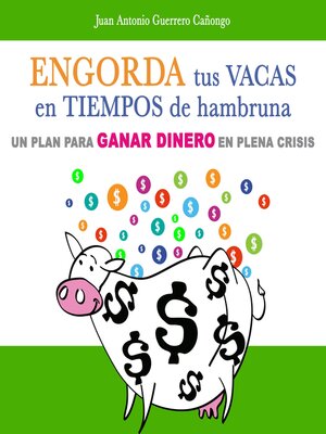 cover image of Engorda tus vacas en tiempos de hambruna